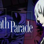 Death parade: un anime e i suoi messaggi