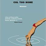Leggilo anche tu: chiamami col tuo nome di andré acinam