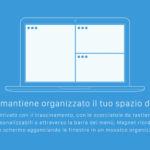 Tutorial su come usare magnet per semplificare la scrivania con pochi click