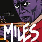 Miles - assolo a fumetti sarà disponibile a breve Miles - assolo a fumetti sarà disponibile a breve