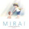 Mirai: in streaming il trailer del film Mirai: in streaming il trailer del film