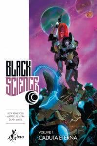 Black science: un'avventura fantascientifica come non l'avete mai vista