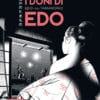 I doni di edo – la nostra recensione