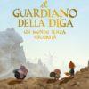 Il guardiano della diga volume 2