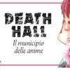 Akumanga: the death hall - il municipio delle anime