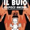 Il buio colpisce ancora- la nostra recensione