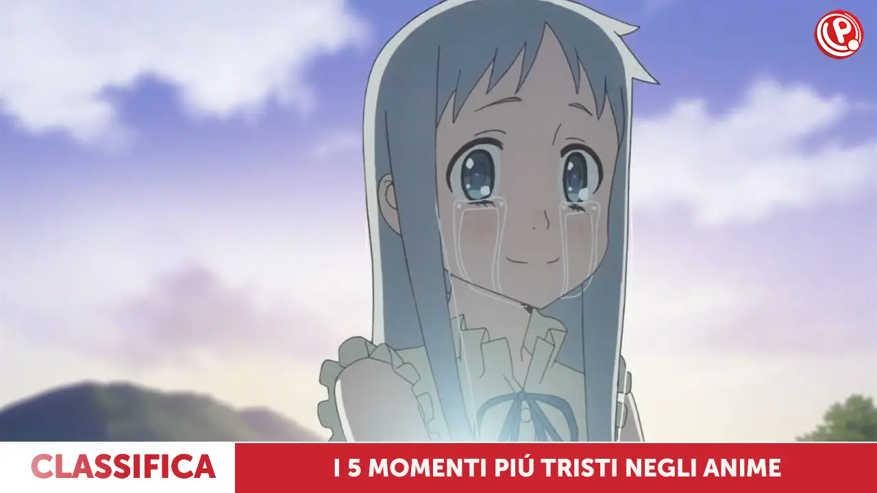 Top 5 Momenti più tristi degli Anime