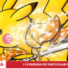 Top 5 dei pokémon più particolari