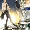 Twittering birds never fly: annunciata la fine da yoneda kou