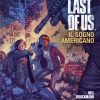 The last of us il sogno americano, la recensione The last of us il sogno americano, la recensione