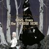 Girl from the other side, svelata la data della conclusione