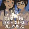 Tu sei il più bel colore del mondo - la nostra recensione
