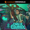 Onyx equinox su crunchyroll