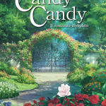Candy candy, a dicembre in arrivo il romanzo completo