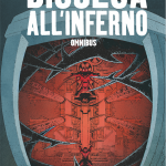 Discesa all'inferno - omnibus: a gennaio l’edizione definitiva