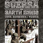 Le storie di guerra di garth ennis, in arrivo il settimo volume