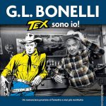 Sergio bonelli editore e gianni bono presentano g. L. Bonelli. Tex sono io!