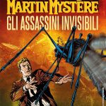 Martin mystére – gli assassini invisibili, la nostra recensione