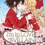 I'm in love with the villainess ora dalla seven seas