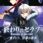 Seraph of the end: guren ichinose - catastrophe at sixteen termina il manga