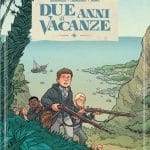 Due anni di vacanze, in arrivo il fumetto tratto dall'omonimo romanzo!