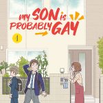 My son is probably gay vol. 1- la recensione