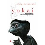 Yokai - mostri e spiriti del folclore giapponese, un omaggio a shigeru mizuki