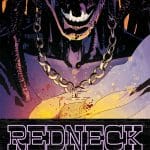Redneck: leggende e bugie, il quinto volume in uscita il 27 maggio Redneck: leggende e bugie, il quinto volume in uscita il 27 maggio