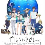 Aquatope of white sand, nuove informazioni sull'anime Aquatope of white sand, nuove informazioni sull'anime