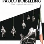 Paolo borsellino – una storia da raccontare, la recensione