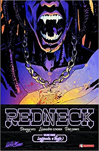 Immagine copertina Redneck volume 5 - Leggende e bugie -
