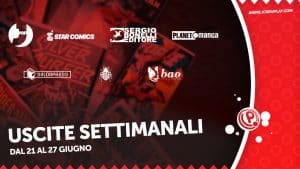 Uscite settimanali dal 21 al 27 giugno