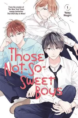 Those not-so-sweet boys termina a settembre