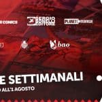 Uscite settimanali dal 26 al 31 luglio