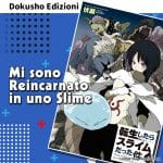 Vita da slime, dokusho edizioni annuncia la novel in italiano