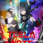 Tesla note, nuove informazioni sull'anime