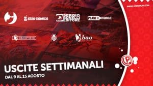 Uscite settimanali dal 9 al 15 agosto