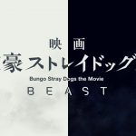 Trailer e data d'uscita per bungo stray dogs beast