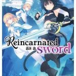 Reincarnated as a sword avrà un anime