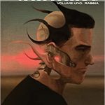 Stillwater vol. 1, la rabbia, la nostra recensione