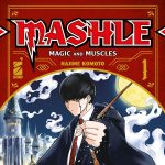Mashle, il nuovo battle shonen di star comics! Mashle, il nuovo battle shonen di star comics!