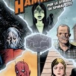 Black hammer - per le strade di spiral city - recensione