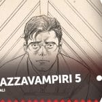 Buffy l’ammazzavampiri 5 - la recensione