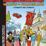 Martin mystère, dal 14 ottobre il volume "martin in comicsland - i fumetti nei fumetti"