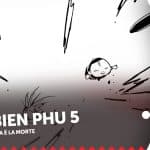 Dien bien phu 5 - la recensione