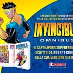 Invincible omnibus in anteprima a lucca prima dell’uscita ufficiale Invincible omnibus in anteprima a lucca prima dell’uscita ufficiale