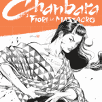 Chanbara. I fiori del massacro - la recensione