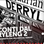 Racconti dal derryleng 2 - la recensione