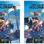 C'era una volta goldrake, nuova edizione in due volumi