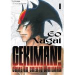 Gekiman! Come ho creato devilman, la recensione del primo volume